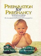 Preparation for Pregnancy: An Essential Guide,Suzanne Gail Bradl Pregnancy Bücher price