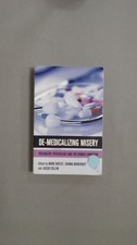 De-Medicalizing Misery: Psychiatry, Psychology and the Human Cond Psychology Bücher price