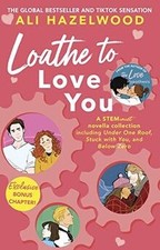 Loathe To Love You: From the bestselling author of ... | Buch | Zustand sehr gut Bestselling Bücher price