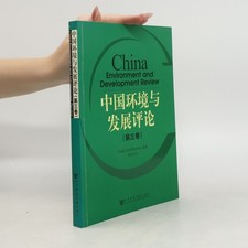 China Environment and Development Review. 中国环境与发展评论  |  kolektiv Review Bücher price