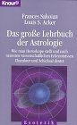 Das große Lehrbuch der Astrologie. Wie man Horoskope ste... | Buch | Zustand gut Astrologie - Horoskope - Traumdeutung price