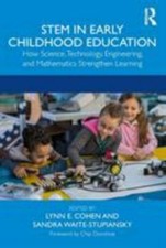STEM in Early Childhood Education: How Science, Technology, Engineering, and Mat Science & Technology price