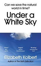 Under a White Sky Science, Technology und Engineering Bücher price