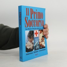 American Medical Association: Il primo soccorso | American Medical... Medical Bücher price