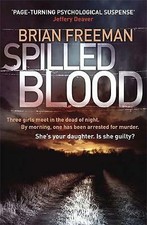 Spilled Blood by Brian Freeman (Paperback) Book Family Life Bücher price