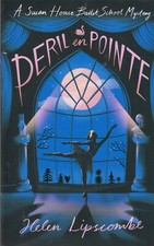 Peril en Pointe by Helen Lipscombe (Paperback) New Book Family Life Bücher price