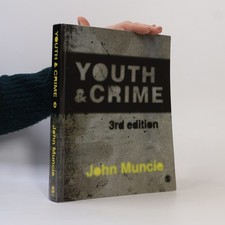 Youth and Crime: 3rd Edition  |  John Muncie Youth Bücher price