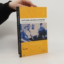 Responses to Violence in Everyday Life: Youth Work with Boys and Young Men... Youth Bücher price