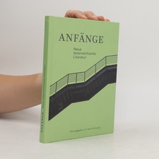 Anfänge : Neue österreichische Literatur  |  Heinz Sichrovsky German-Austrian Literature price