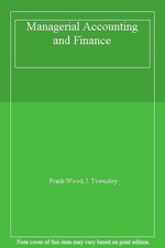 Managerial Accounting and Finance,Frank Wood, J. Townsley Accounting Finance Bücher price