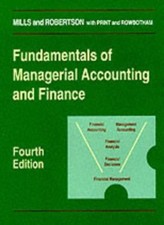Fundamentals of Managerial Accounting and Finance,Roger W. Mills Accounting Finance Bücher price
