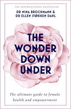 The Wonder Down Under: A User's Guide to the Vagina - Paperback / softback NEW B Health und Sexuality Bücher price