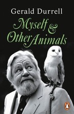 Myself and Other Animals by Gerald Durrell Paperback Other Biography Bücher price