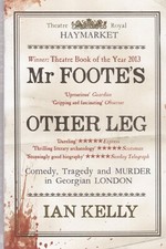 Mr Foote's Other Leg by Ian Kelly Paperback Book New Other Biography Bücher price