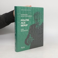 Hermann Schützenhöfer: Politik als Beruf. Eine Biografie  |  Herwig Hösele Statesmen & Politicians price