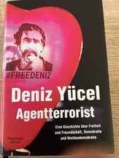 „ Deniz Yücel „ Agentterrorist „ Biografie ( 1 ) Statesmen & Politicians price