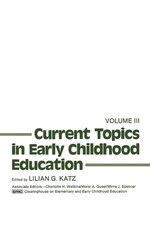 Current Topics in Early Childhood Education, Volume 3 - 9780893910662 Current - General Topics price