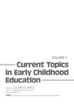 Current Topics in Early Childhood Education, Volume 5 - 9780893912499 Current - General Topics price