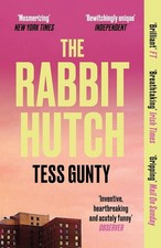 The Rabbit Hutch: THE MULTI AWARD-WINNING NY TIMES BESTSELLER, Gunty, Tess, New Attention & Intelligence Development Bücher price