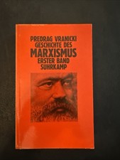 Suhrkamp. Predrag Vranicki. Geschichte des Marxismus. Erster Band. Erstauflage. Philosophie des 19. Jahrhunderts price
