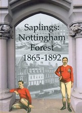 SAPLINGS: NOTTINGHAM FOREST FC 1865 TO 1892 Sapling price