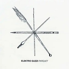 Elektro Guzzi - Parquet Parquet price