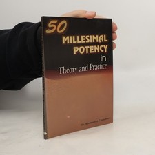 Fifty Millesimal Potency in Theory and Practice  |  Harimohan Choudhury Theory Bücher price