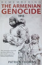 ARMENIAN GENOCIDE HISTORY Ottoman Turkey 1915 WW1 NEW Atrocity Turks Armernia Ottoman History price