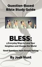 Question Based Bible-Study Guide - BLESS 5 Everyday Way - Paperback NEW JOSH. HU Philosophy Study Guides price