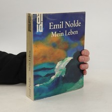 Mein Leben  |  Emil Nolde Künstler- & Schriftstellerbiografien price