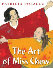 The Art of Miss Chew - HardBack NEW Polacco, Patric 2012-05-01 English Art und Architecture price