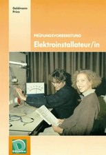 Prüfungsvorbereitung Ausbildungsberuf: Elektroinstallateur Promotion Exam Bücher price
