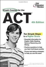 Crash Course for the ACT, 4th Edition (College Test Prep... | Buch | Zustand gut TEOG Bücher price