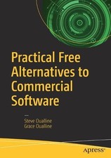 Practical Free Alternatives to Commercial Software - 9781484230749 Commercial Software price