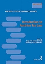 Introduction to Austrian Tax Law: based on Lang, Rust, S... | Buch | Zustand gut Tax Law price