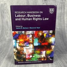 Research Handbook on Labour Business and Human Rights Law Janice R. Bellace Haar Human Rights Law price