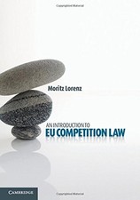An Introduction to EU Competition Law, Lorenz, Moritz, Very Good condition, Book Competition Law price