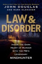 Law & Disorder by John Douglas (Paperback Book) Press - Publishing Law price