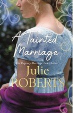 A Tainted Marriage by Julie Roberts (Paperback Book) Press - Publishing Law price