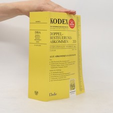Kodex Internationales Steuerrecht - 1: Kodex Doppelbesteuerungsabkommen 2020 Internationales Recht price