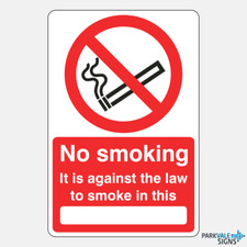 No Smoking It Is Against The Law Schild (mit Rohling) IT Law price