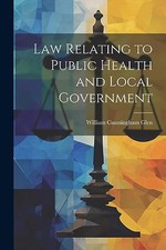 Glen - Law Relating to Public Health and Local Government - New paperb - X555z Local Government Law price