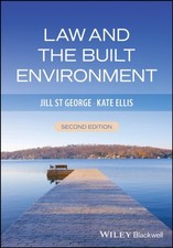 Law and the Built Environment by Jill  St George (Paperback Book) Zoning - Construction - Tender Law price
