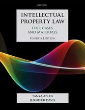 Intellectual Property Law: Text, Cases, and Materials by Tanya Aplin (English) P Intellectual Property Law price
