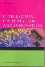Intellectual Property Law Innovation William van van… Paperback 9780521837576 VG Intellectual Property Law price