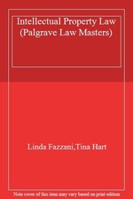 Intellectual Property Law (Palgrave Law Masters),Linda Fazzani, Intellectual Property Law price