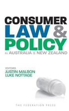 Consumer Law and Policy in Australia and New Zealand by Justin Malbon (English) Consumer Law price