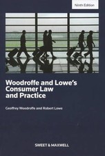 Woodroffe & Lowe's Consumer Law and Practice,Professor Geoffrey Consumer Law price