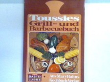 Toussies Grill- und Barbecuebuch.  Bd. 62030 Salomonson, Toussie: Grill und Barbecue price