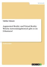 Vakuum - Augmented Reality und Virtual Reality. Welche Anwendungsberei - G555z Virtual und Augmented Reality price